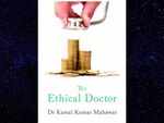 ​The Ethical Doctor by Kamal Kumar Mahawar