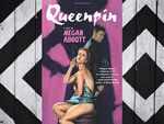 ‘Queenpin’ by Megan Abbott