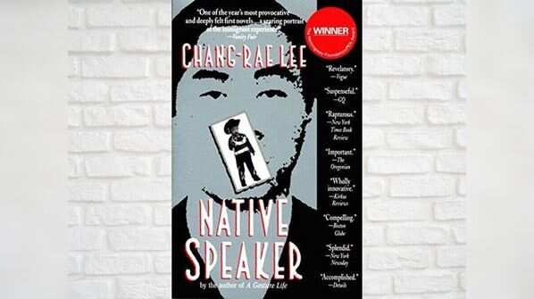 ‘Native Speaker’ by Chang-rae Lee