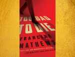​‘Too Bad to Die’ by Francine Mathews