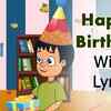 Article image for: Watch Best Children English Nursery Rhyme With Lyrics 'Happy Birthday' for Kids - Check out Fun Kids Nursery Rhymes And Baby Songs In English