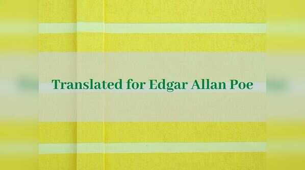 He translated for renowned American poet, Edgar Allan Poe