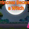 Article image for: Most Popular 'Kids' Shows In English - Princess Became A Witch! | Videos For Kids | Kids Cartoons | Cartoon Animation For Children