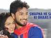 Premasathi Anything | Song - Swapna He Satya Ki Bhaas Ha