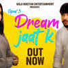 Article image for: Watch Latest Haryanvi Video Song 2020 'Dream Jaat K' Sung By Arvind Jangid