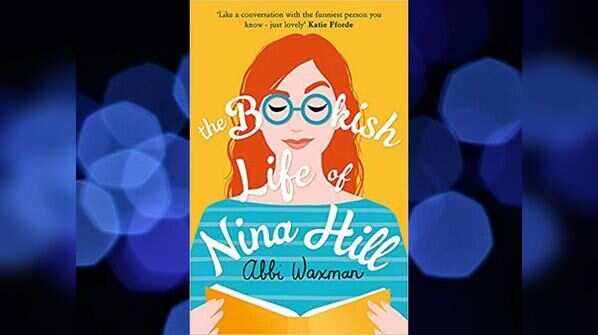 The Bookish Life of Nina Hillby by Abbi Waxman