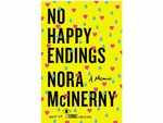 'No Happy Endings' by Nora McInerny