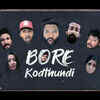 My dad inspired me to write 'Bore Kodthundi'