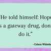 On the painful pleasure of hope