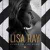 ​Close to the Bone by Lisa Ray
