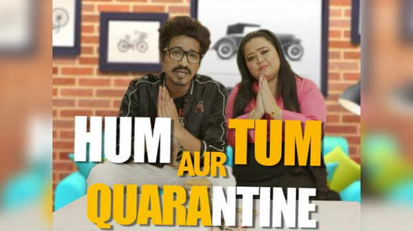 Bharti Singh-Haarsh Limbachiyaa's Hum Tum aur Quarantine