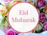 Happy Eid-ul-Fitr 2020: Eid Mubarak images, quotes, wishes, messages, cards, greetings and pictures