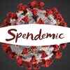 Spendemic