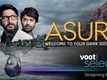 Asur - Official Trailer
