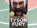​Behind the Mask: My Autobiography by Tyson Fury