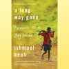 ​'A Long Way Gone: Memories of a Boy Soldier' by Ishmael Beah