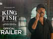 King Fish - Official Trailer