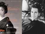 ​Memoirs of a Geisha by Arthur Golden