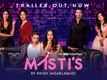 'Masti's' Trailer: Navdeep Pallapolu, Hebah Patel, Bindu Madhavi, Chandini Chowdary starrer 'Masti's' Official Trailer