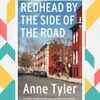 ​Redhead by The Side of The Road by Anne Tyler