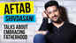 Aftab Shivdasani talks about embracing fatherhood