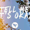 Article image for: Check Out Latest Official English Music Lyrical Song 'Tell Me It's Okay' Sung By <i class="tbold">fell</i>s Featuring Kimmie Devereux