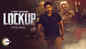 Lockup - Official Trailer