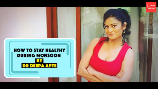 How to stay healthy during monsoon by Dr Deep Apte