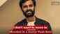 Yash Soni on why he is no hurry to move to Mumbai