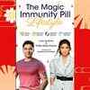 The Magic Immunity Pill - Lifestyle