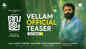 Vellam - Official Teaser