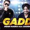 Article image for: Watch Latest Punjabi Song Music Video - 'Gaddi' (Audio) Sung By <i class="tbold">inder nagra</i>
