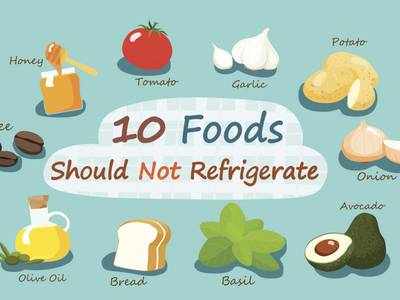 10 foods you should never refrigerate