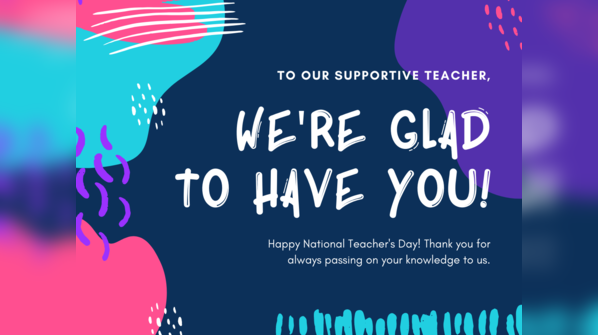 Messages for your teachers