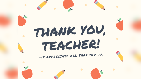 Share these heartfelt messages with your favourite teachers