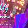 Article image for: Watch Latest Telugu Vertical Video Song 'My <i class="tbold">dreams</i>' Sung By Aditi Bhavaraju
