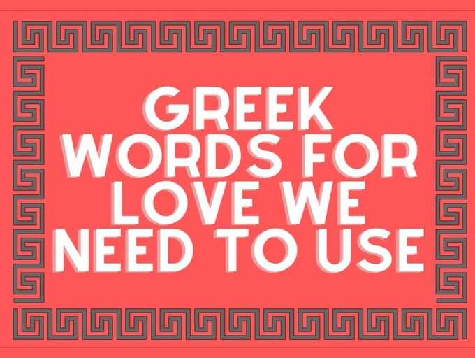 Greek Words For Love To Add To The Vocabulary | The Times Of India