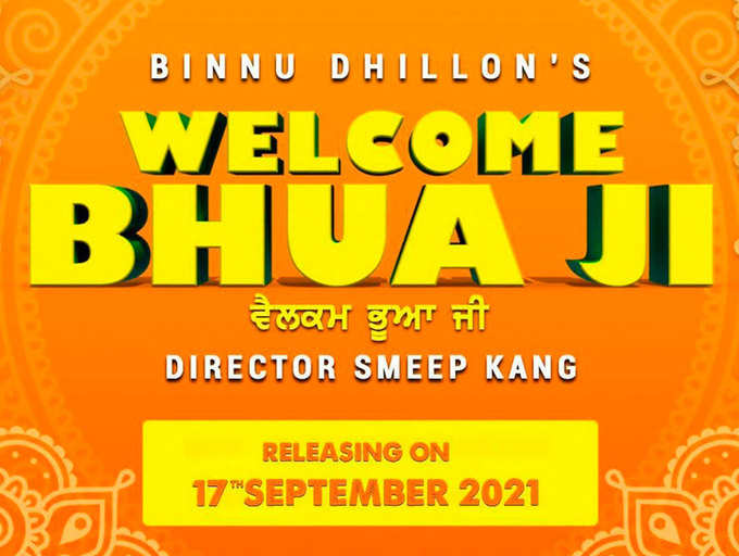 Binnu Dhillon’s ‘Welcome Bhua Ji’ gets a new release date