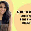 Article image for: <i class="tbold">sonal vengurlekar</i> on doing comedy: It is a very challenging genre