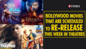 Bollywood movies that are scheduled to re-release this week in theatres