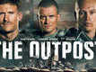 The Outpost - Official Trailer