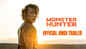 Monster Hunter - Official Hindi Trailer