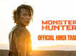 Monster Hunter - Official Hindi Trailer
