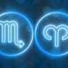 Scorpio and Aries