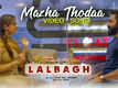 Lalbagh | Song - Mazha Thodaa