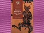 ​Classical Antiquity in Heavy Metal Music by K F B Fletcher and Osman Umurhan
