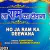 Article image for: Ram Bhajans: Hindi Bhakti Song 'Ho Ja Ram Ka Deewana' (Audio Jukebox) Sung By <i class="tbold">sahib singh</i>