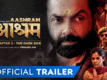 Aashram - The Dark Side Chapter 2 - Official Trailer