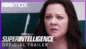 Superintelligence - Official Trailer