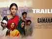 Gamanam - Official Telugu Trailer